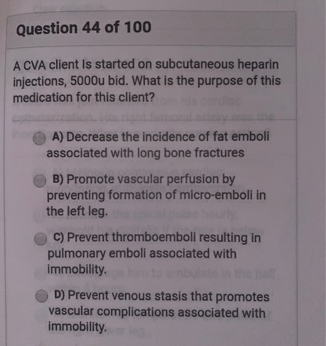 Solved Question 42 of 100 The nurse is caring for a client | Chegg.com