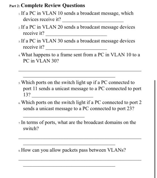 Solved Part 2: Complete Review Questions 1. If a PC in VLAN | Chegg.com