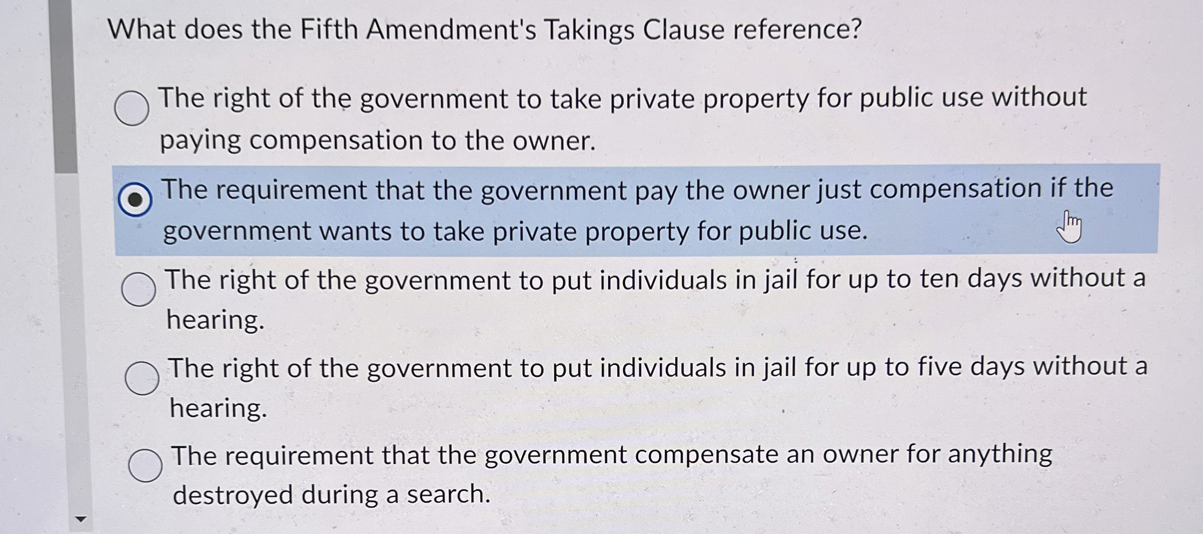Solved What does the Fifth Amendment's Takings Clause