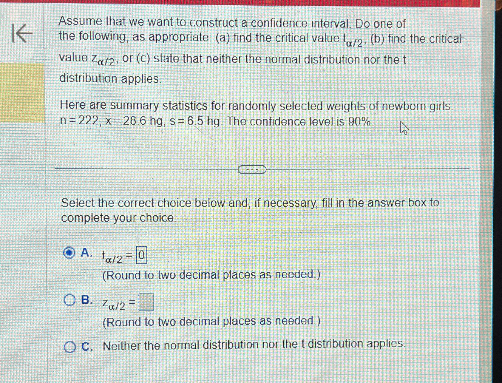 Solved Assume that we want to construct a confidence | Chegg.com