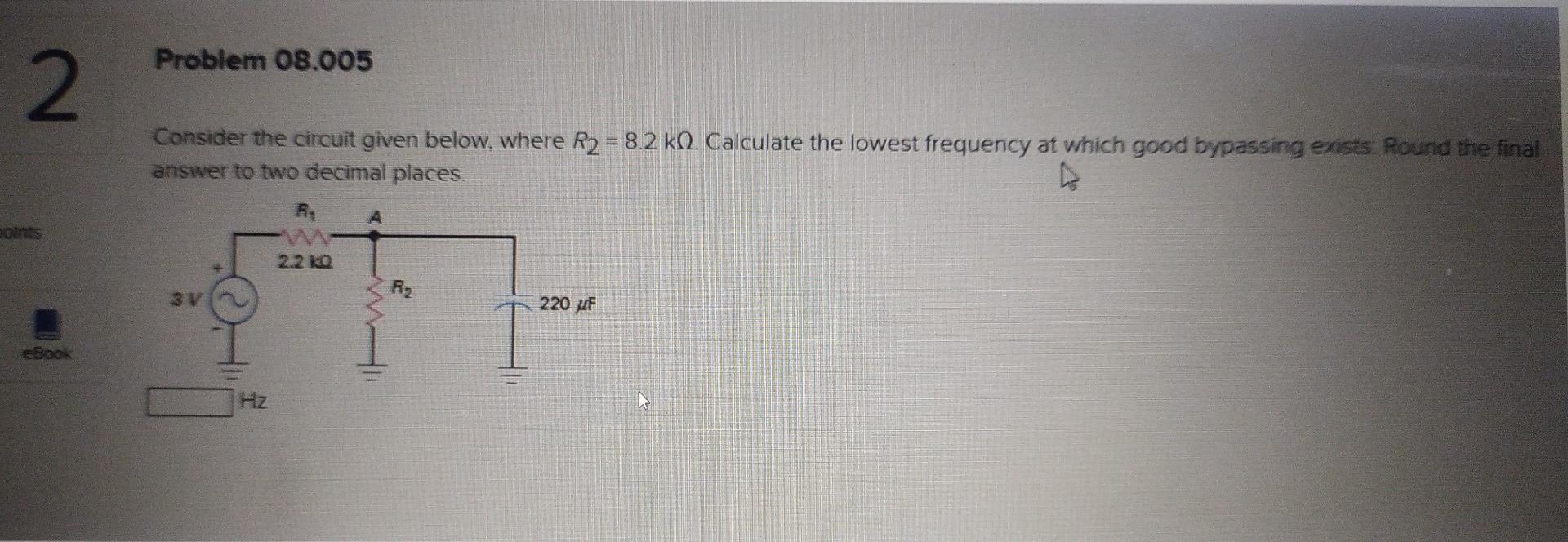 Solved Problem 08.005 2 Consider the circuit given below, | Chegg.com