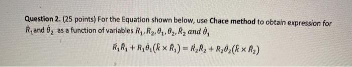 Question 2 25 Points For The Equation Shown Bel Chegg Com