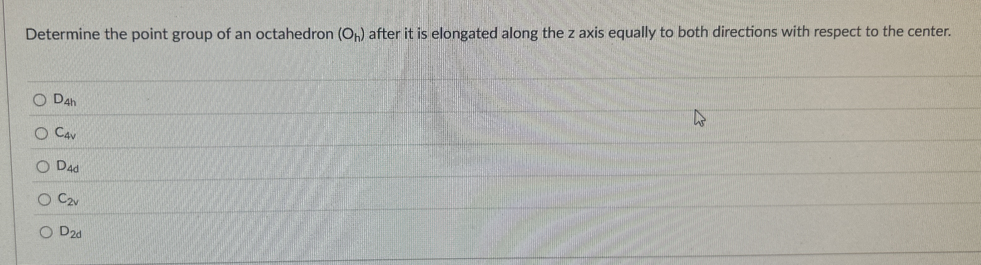 Solved Determine The Point Group Of An Octahedron Oh Chegg Com