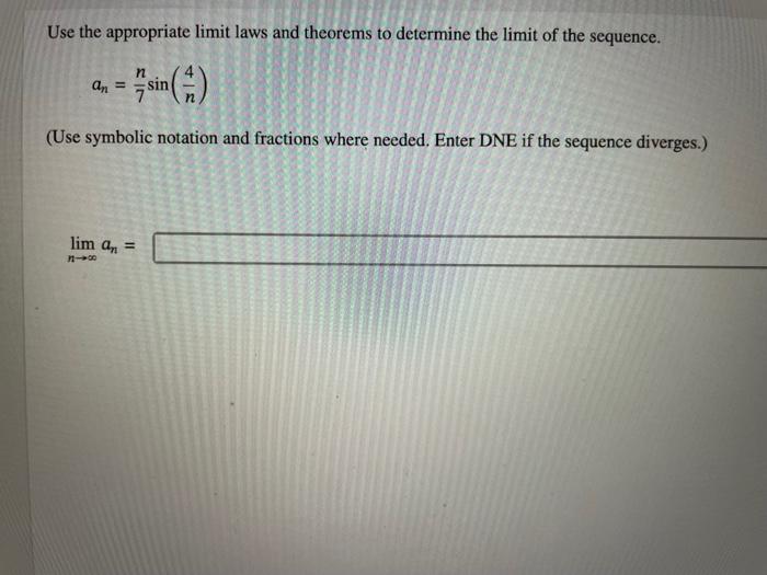 Solved Use The Appropriate Limit Laws And Theorems To | Chegg.com