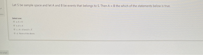 Solved Let S be sample space and let A and B be events that | Chegg.com