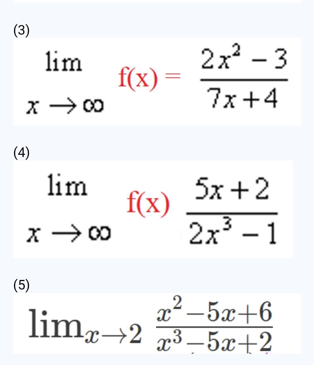 Solved Limx→∞fx7x42x2−3 4 Limx→∞fx2x3−15x2 5 9658