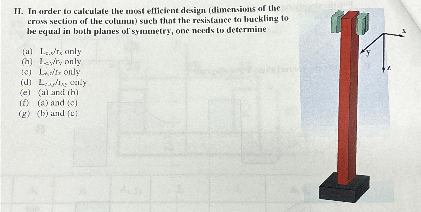Solved H. ﻿In order to calculate the most efficient design | Chegg.com