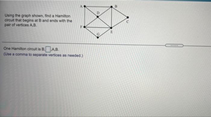 Solved А B D c Using the graph shown, find a Hamilton | Chegg.com