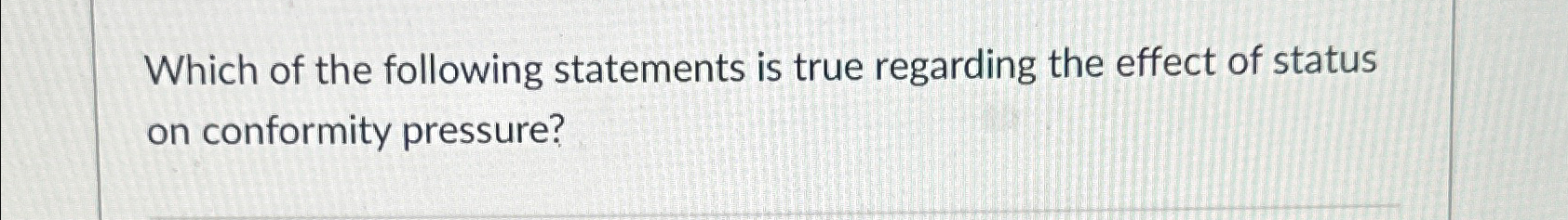 Solved Which of the following statements is true regarding | Chegg.com