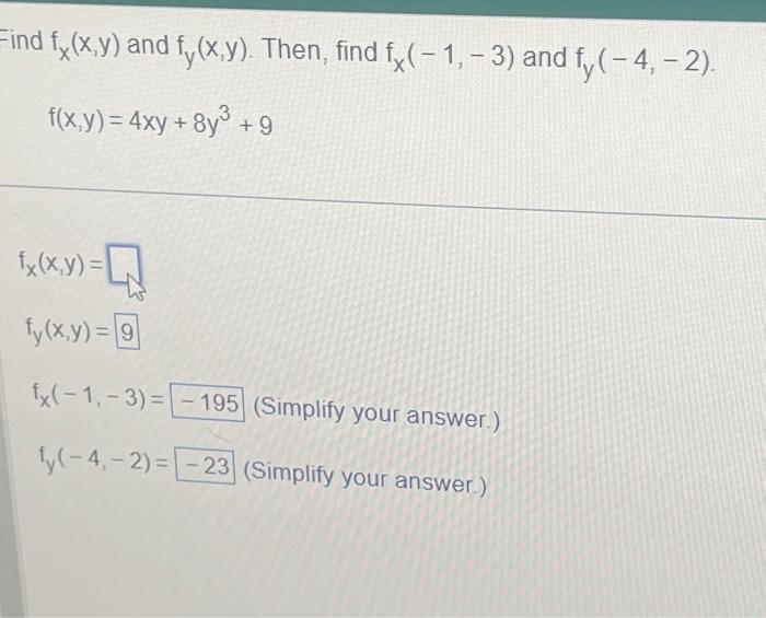 Solved Find Fx X Y And Fy X Y Then Find Fx −1 −3 And