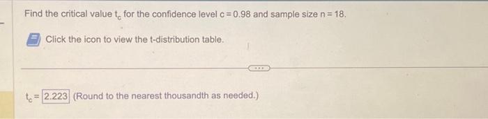 Solved Find the critical value tc for the confidence level | Chegg.com