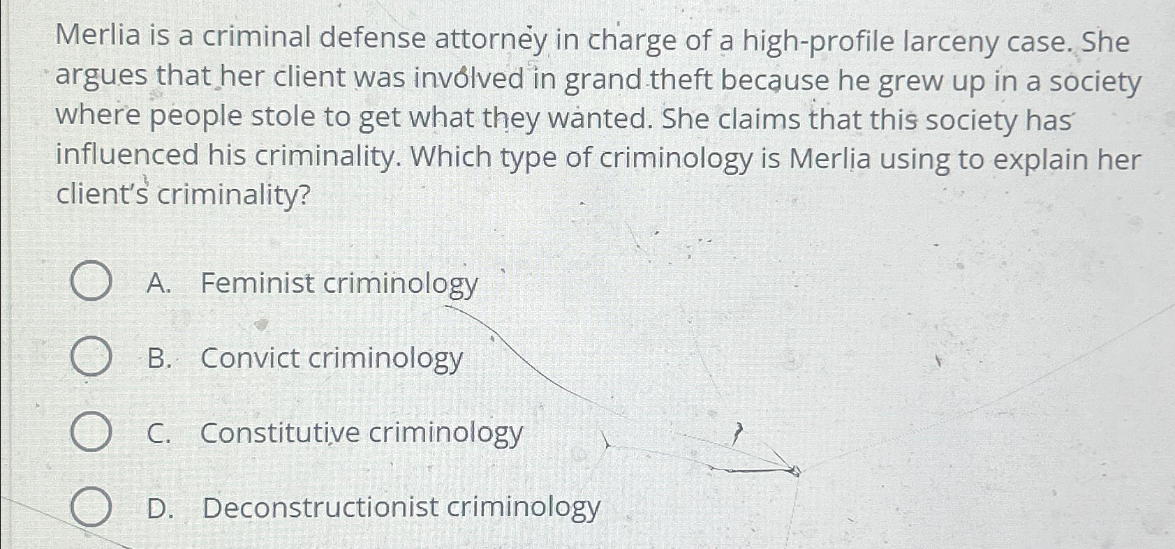 Solved Merlia is a criminal defense attorney in charge of a | Chegg.com