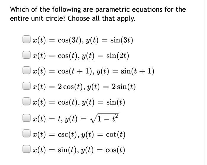 Solved Which of the following are parametric equations for | Chegg.com