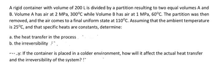 Solved A rigid container with volume of 200 L is divided by | Chegg.com