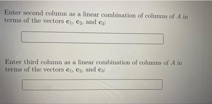 Solved Express each column vector of AA as a linear | Chegg.com