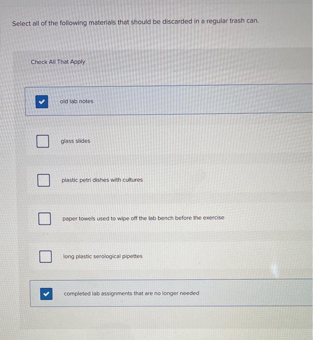 Solved Select all of the following materials that should be