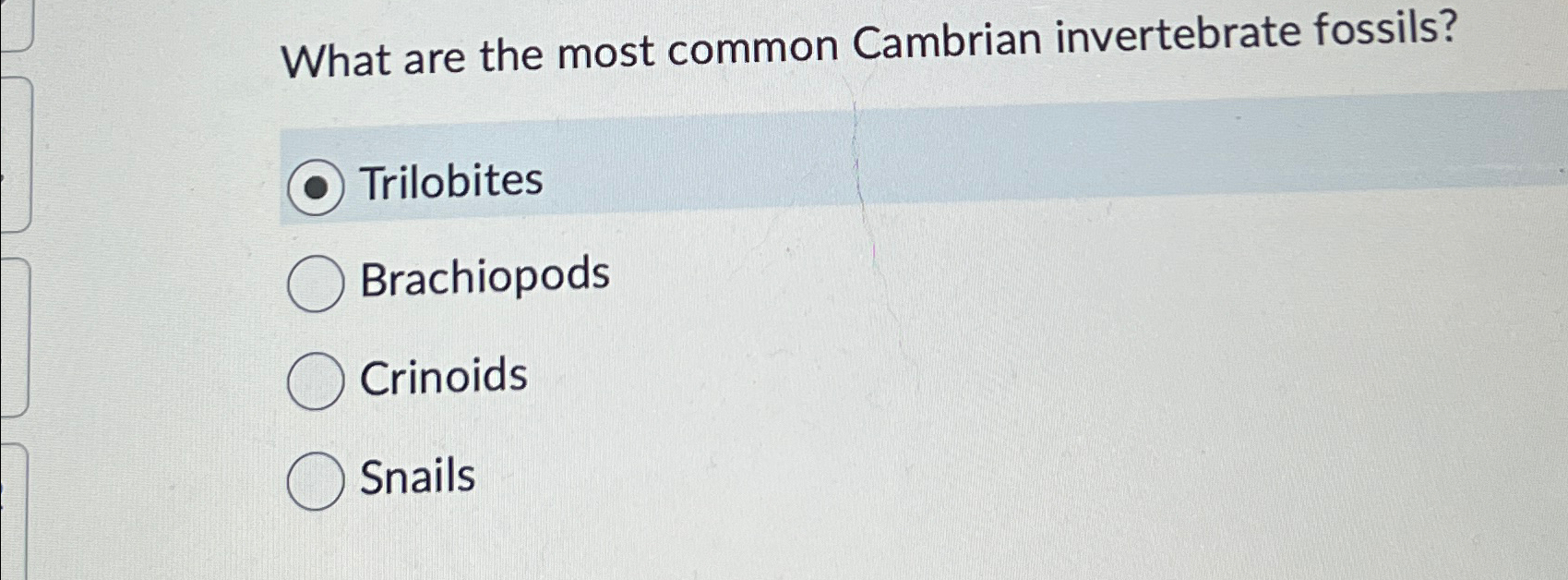 Solved What are the most common Cambrian invertebrate | Chegg.com