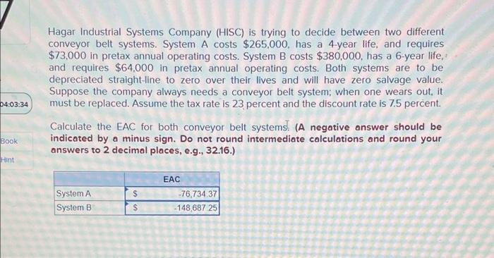 Solved $73,000 In Pretax Annual Operating Costs. System B | Chegg.com