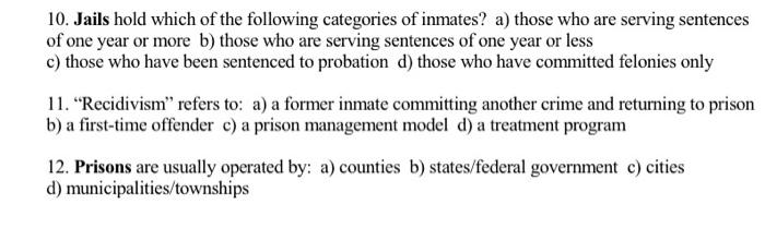 Solved 10. Jails hold which of the following categories of | Chegg.com