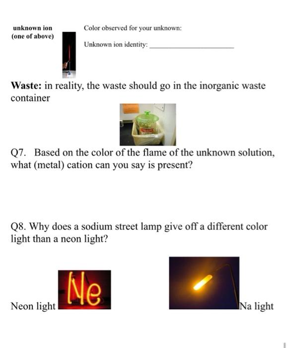 container Q7. Based on the color of the flame of the