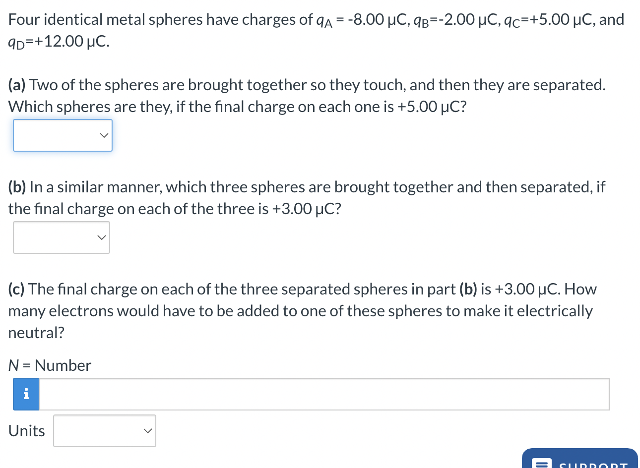 Solved Four identical metal spheres have charges of q