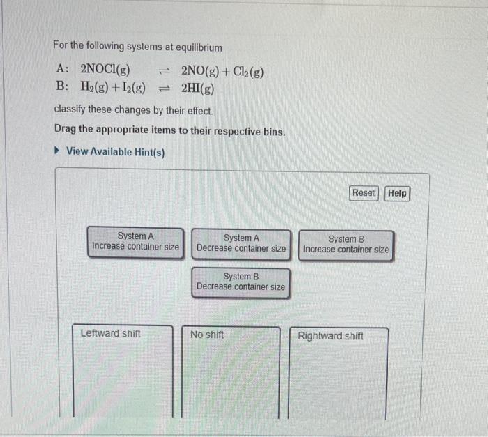 Solved For the following systems at equilibrium A: | Chegg.com