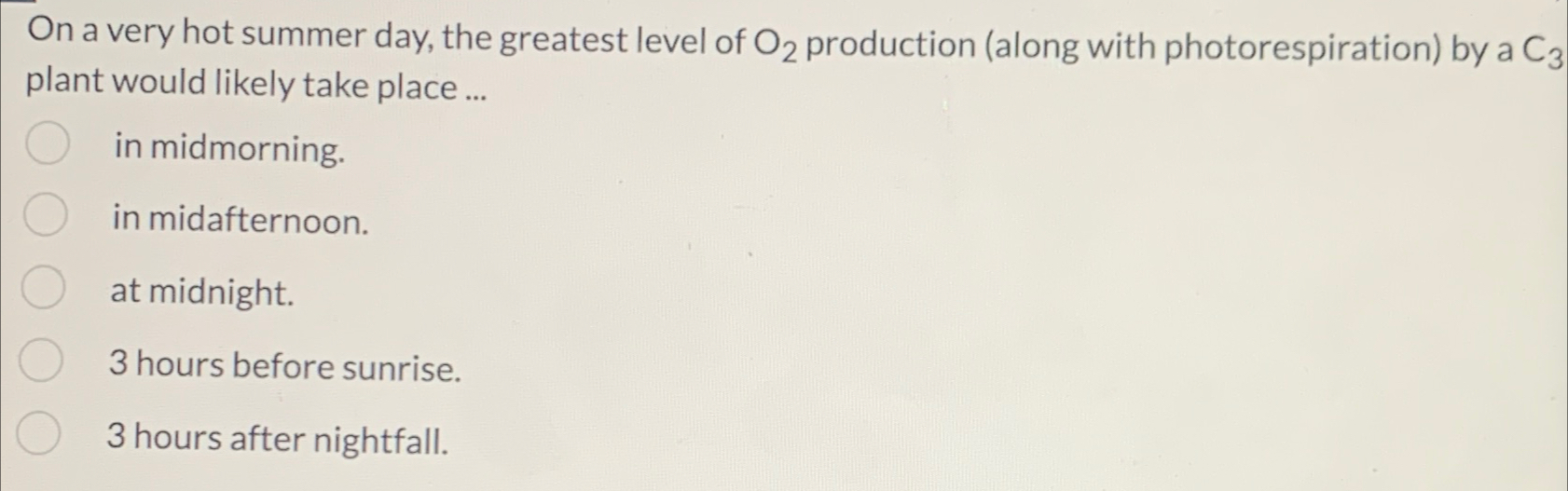 Solved On a very hot summer day, the greatest level of O2 | Chegg.com