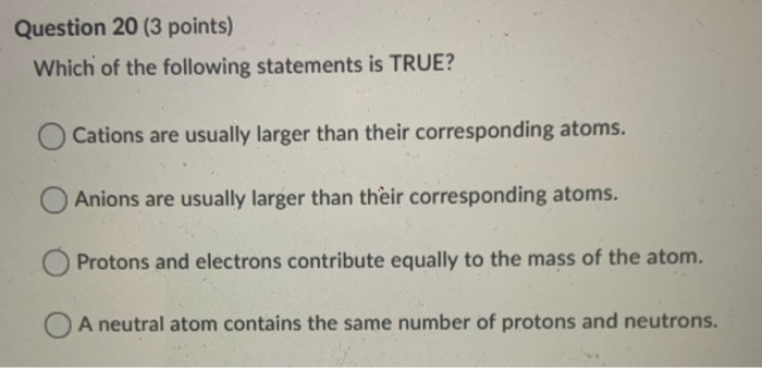 Solved Question 20 (3 Points) Which Of The Following | Chegg.com Solved Question 20 (3 Points) Which Of The Following | Chegg.com