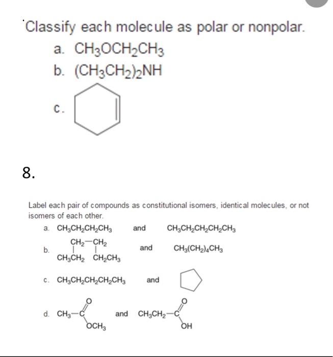 Solved Classify Each Molecule As Polar Or Nonpolar. A. | Chegg.com