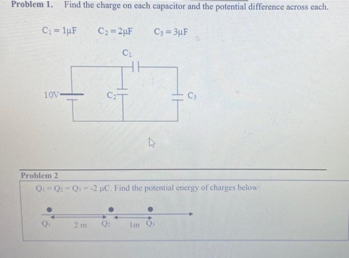 Solved Problem 1. Find The Charge On Each Capacitor And The | Chegg.com