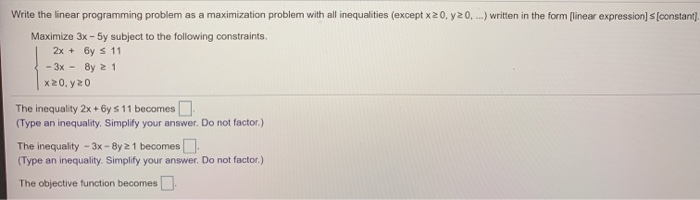 Solved Write the linear programming problem as a | Chegg.com