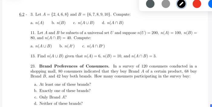 Solved 6.2 - 3. Let A={2,4,6,8} And B={6,7,8,9,10}. Compute: | Chegg.com