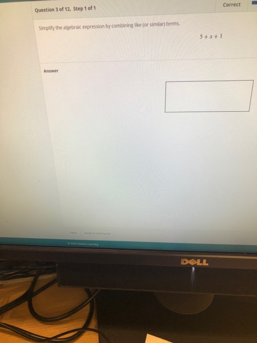 Solved Correct Question 3 of 12. Step 1 of 1 Simplify the | Chegg.com