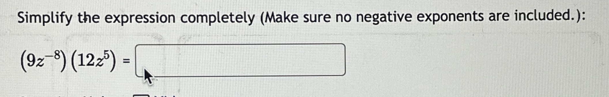 Solved Simplify the expression completely (Make sure no | Chegg.com