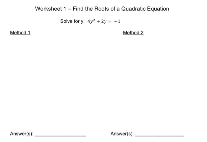 Solved Worksheet 1 - Find the Roots of a Quadratic Equation | Chegg.com
