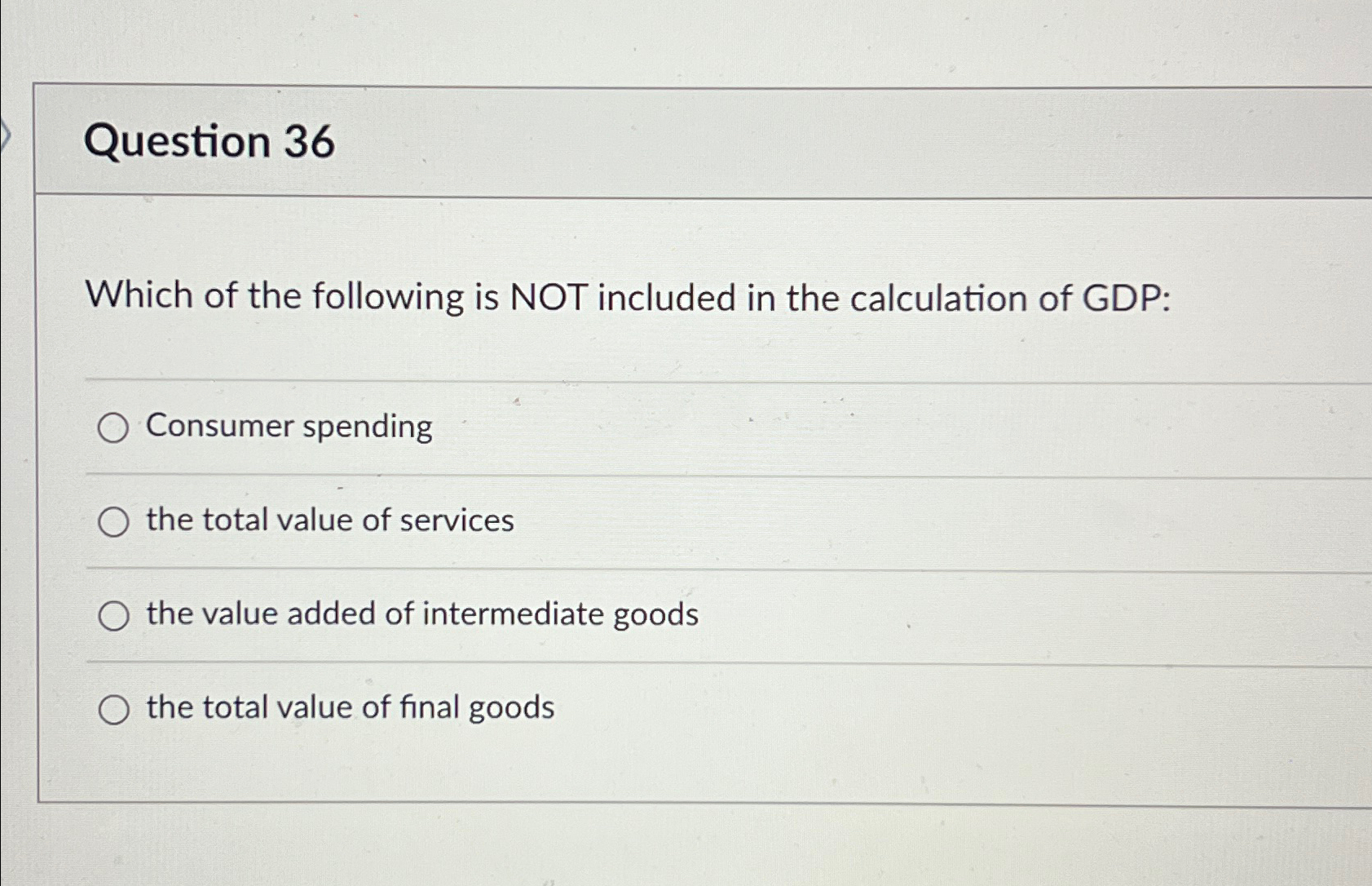 Solved Question 36Which of the following is NOT included in | Chegg.com