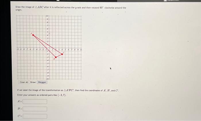 Solved Draw the image of ABC after it is reflected across | Chegg.com