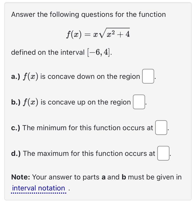 Solved Answer the following questions for the function | Chegg.com