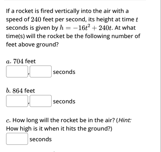 Solved If a rocket is fired vertically into the air with a | Chegg.com