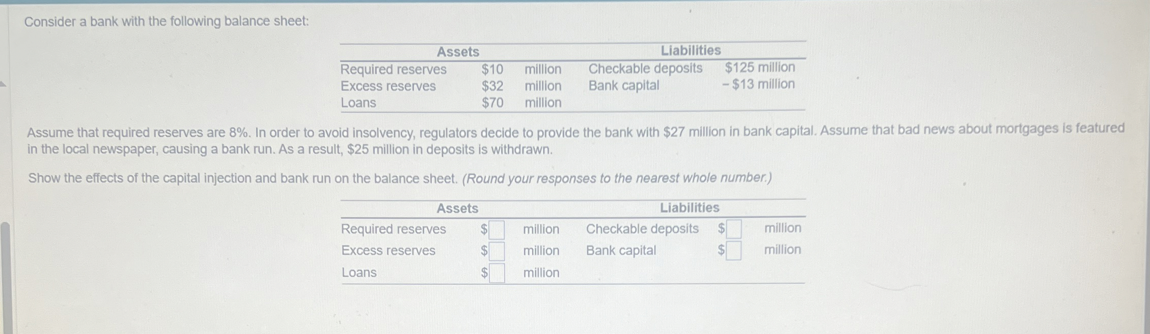 Solved How to solve Consider a bank with the following | Chegg.com