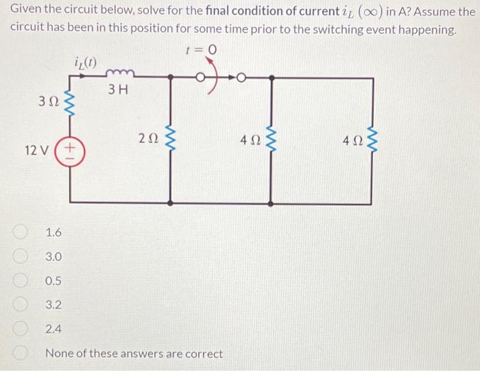 Solved Given The Circuit Below, Solve For The Final | Chegg.com