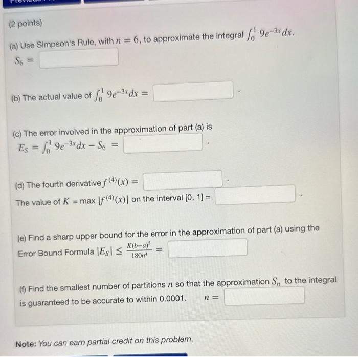 Solved (2 points) (a) Use Simpson's Rule, with n=6, to | Chegg.com