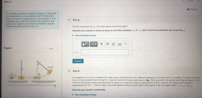 Solved 3 of 5 Item 3 Review In a ballistic pendulum an | Chegg.com
