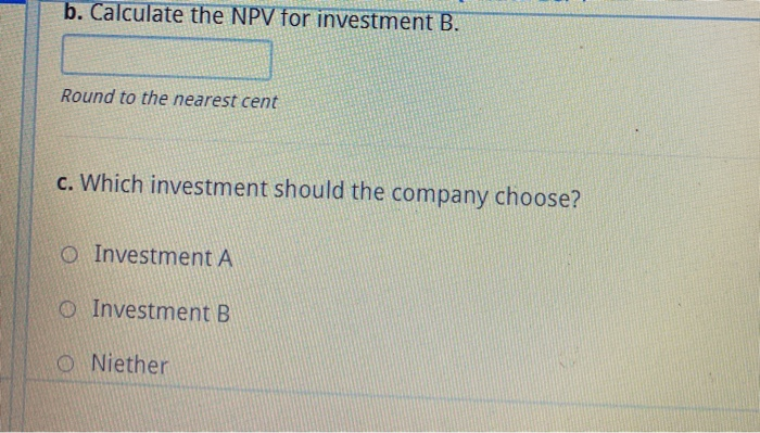 Solved A Company Has To Choose Between Two Different | Chegg.com