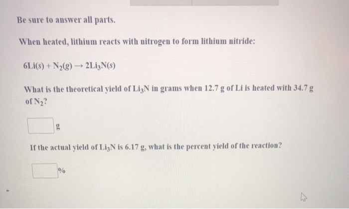 Solved Be sure to answer all parts. When heated, lithium | Chegg.com