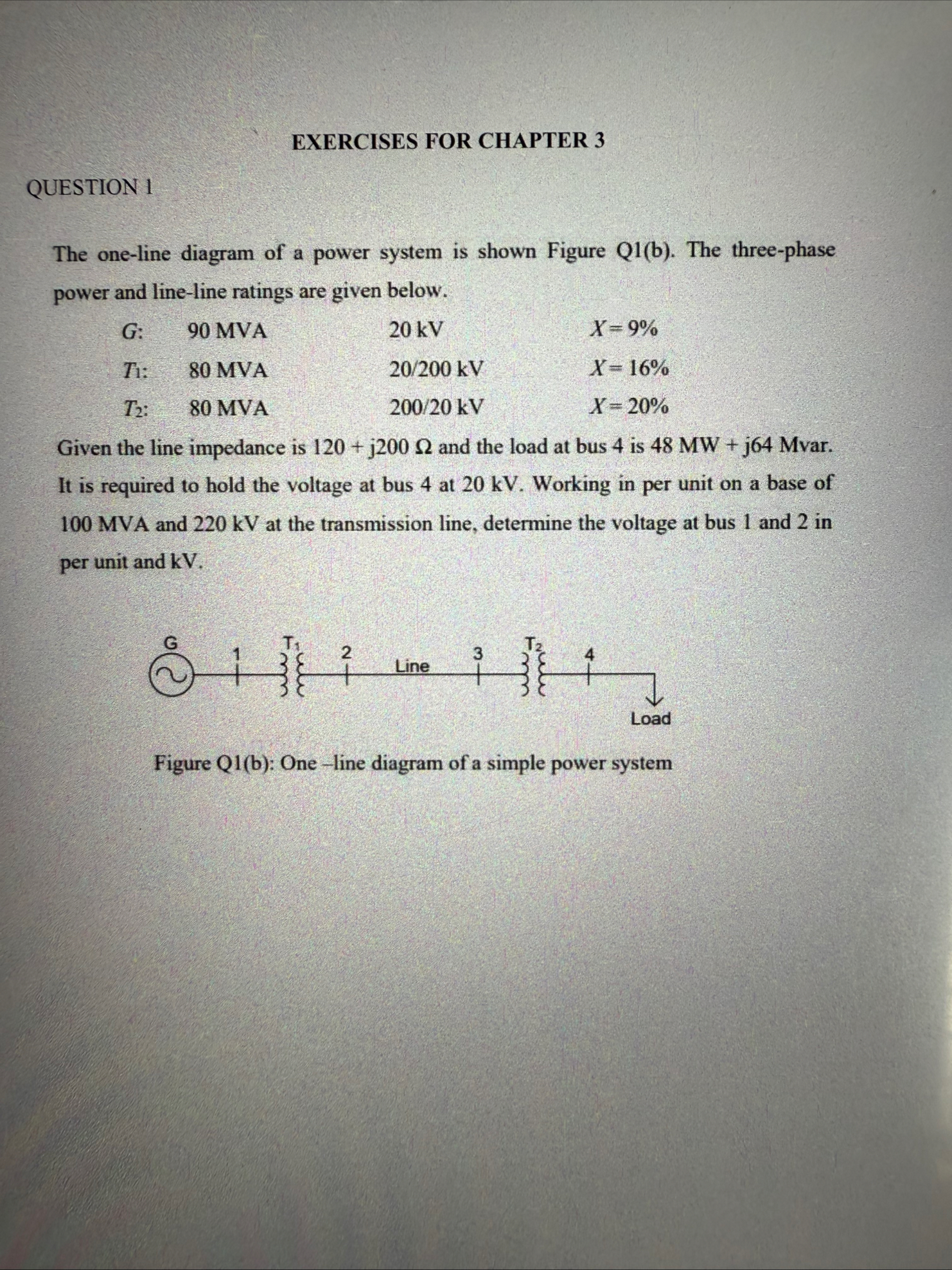Solved EXERCISES FOR CHAPTER 3QUESTION 1The one-line diagram | Chegg.com