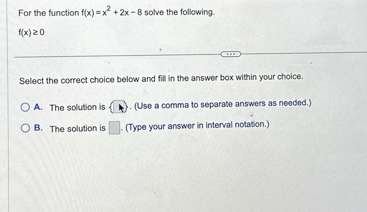 solved-for-the-function-f-x-x2-2x-8-solve-the-chegg