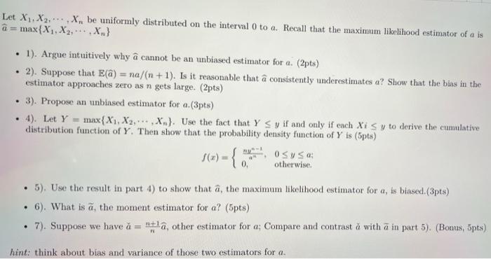 Solved Let X1, X2...,X, Be Uniformly Distributed On The | Chegg.com