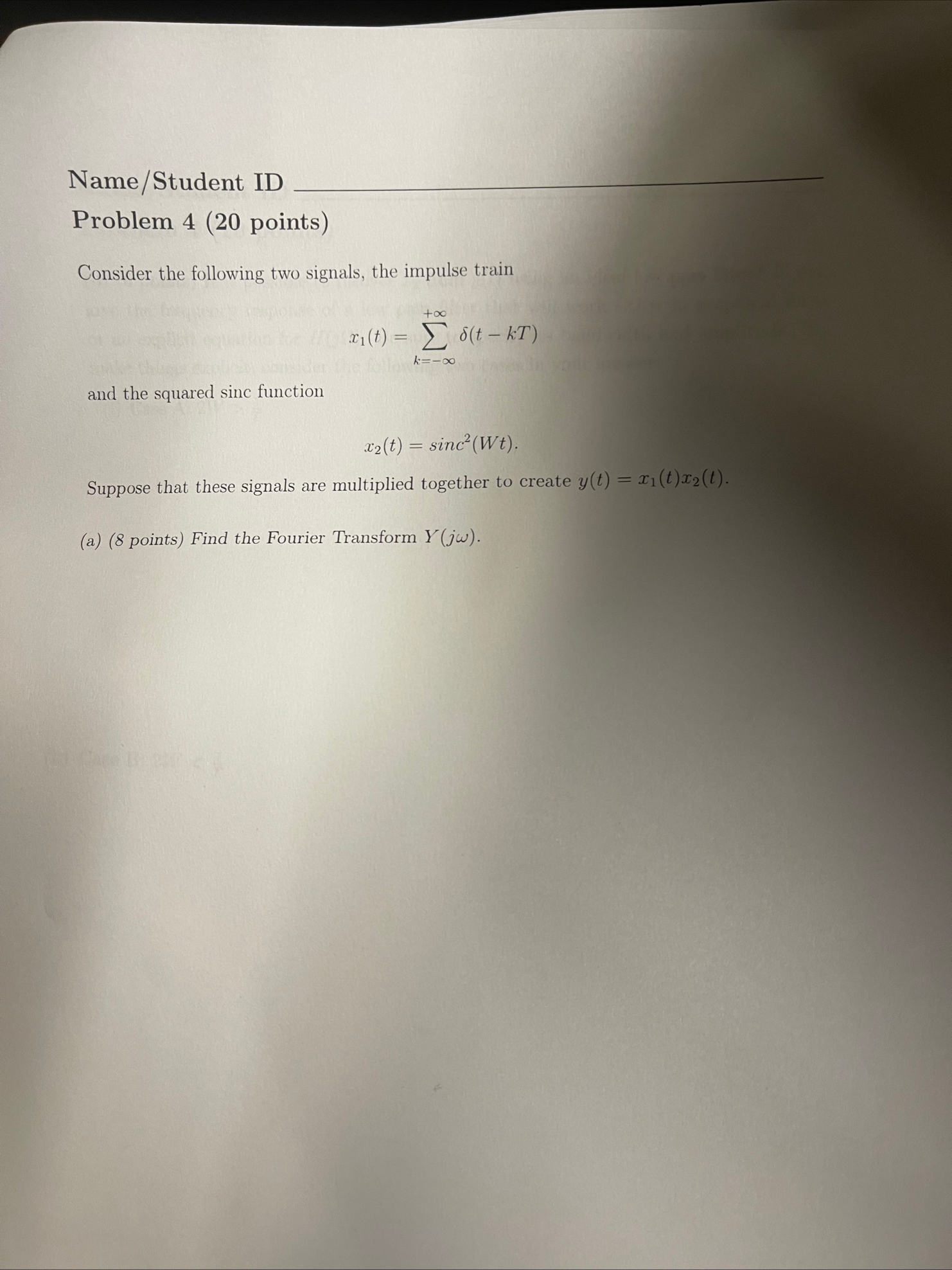 Solved Name/Student ID q, ﻿Problem 4 ( 20 ﻿points)Consider | Chegg.com