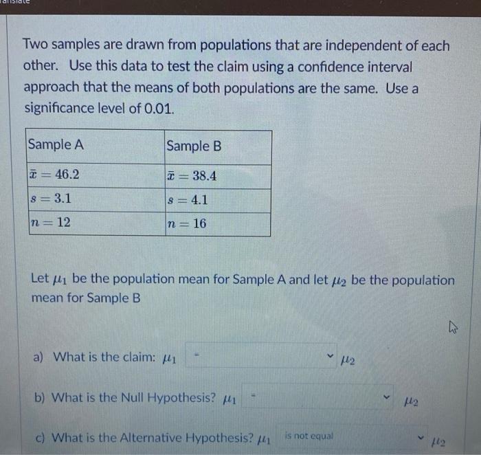 Solved Two Samples Are Drawn From Populations That Are | Chegg.com